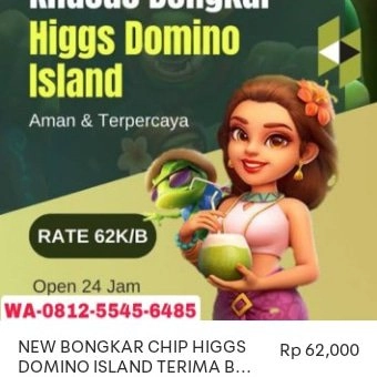 (LINK) TERIMA BONGKAR CHIP HIGGS DOMINO ISLAND OPEN 24 JAM 