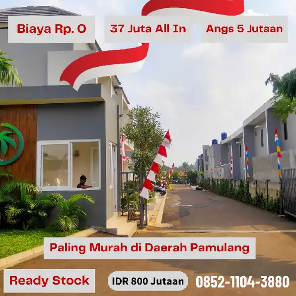 All biaya Rp 0 dan DP suka suka di pamulang