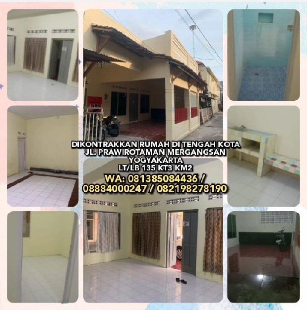 DIKONTRAKKAN RUMAH DI TENGAH KOTA JL. PRAWIROTAMAN MERGANGSAN YOGYAKARTA. LT/LB 135 KT3 KM2