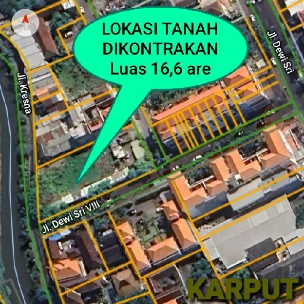 Dikontrakan 16,6 are, Jl. Dewi Sri Kresna Legian Seminyak Sunsetriad Kuta