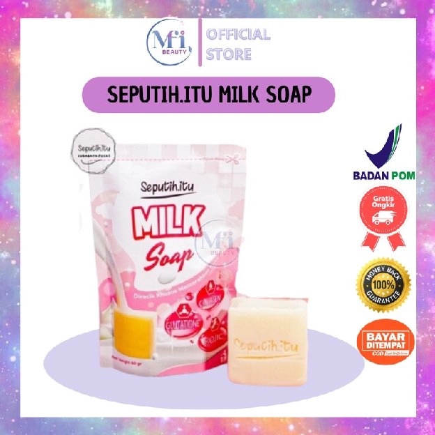 MILK SOAP SABUN PENCERAH BADAN BPOM