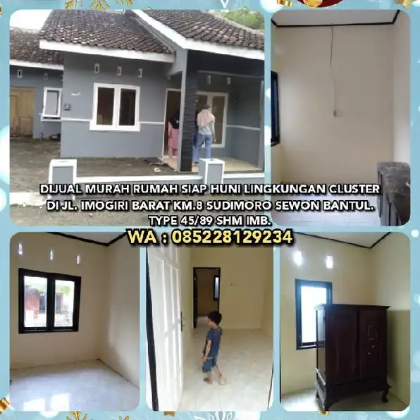 DIJUAL RUMAH MURAH SIAP HUNI T45/89 CLUSTER JL. IMOGIRI BARAT KM.8 SUDIMORO SEWON BANTUL