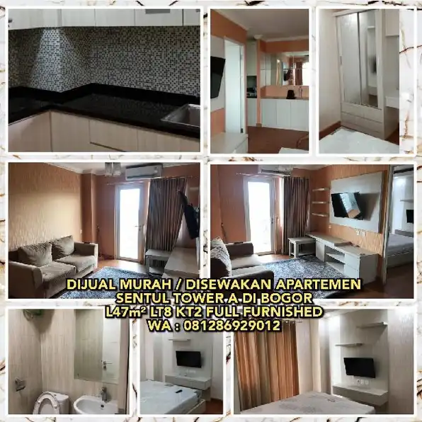 DIJUAL MURAH / DISEWAKAN APARTEMEN SENTUL TOWER A DI BOGOR L47m² KT2 FULL FURNISHED. 081286929012 