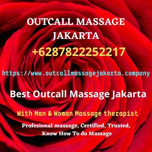 OUTCALL MASSAGE JAKARTA