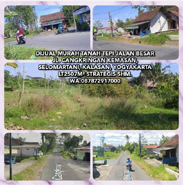 DIJUAL MURAH TANAH 2507M² STRATEGIS TEPI JALAN BESAR JL. CANGKRINGAN KALASAN, SLEMAN, YOGYAKARTA