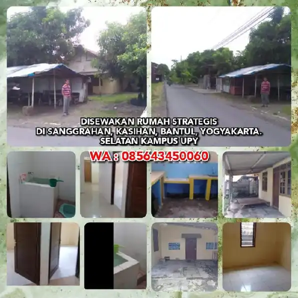 DISEWAKAN RUMAH STRATEGIS DI SANGGRAHAN, KASIHAN, BANTUL, DIY. SELATAN KAMPUS UPY. WA: 085643450060