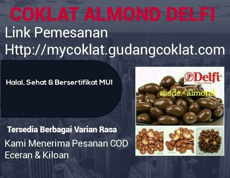 Coklat Almond Delfi, Sehat, Halal dan Bergizi