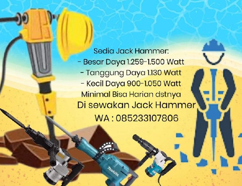 Disewakan Jack Hammer bor bobok beton Hub WA kami 085233107806