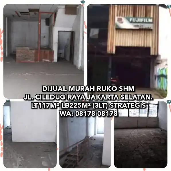 JUAL MURAH RUKO SHM JL. CILEDUG RAYA JAKARTA SELATAN LT117M LB225M (3LT) STRATEGIS. WA: 08178 08178