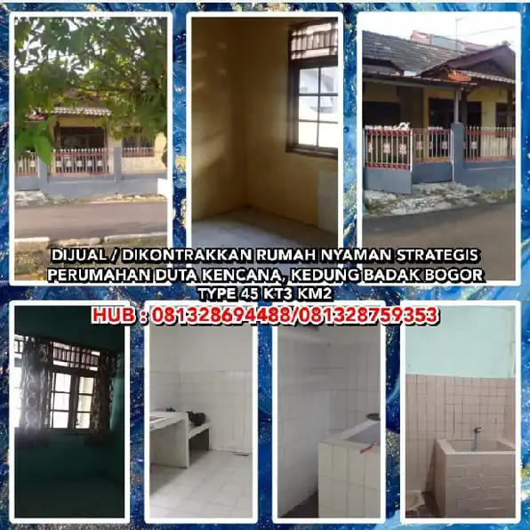 DIJUAL / DIKONTRAKKAN RUMAH NYAMAN STRATEGIS DI PERUMAHAN DUTA KENCANA, KEDUNG BADAK BOGOR. TYPE 102