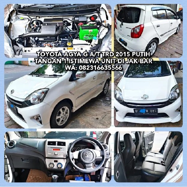 TOYOTA AGYA G A/T TRD 2015 PUTIH TANGAN 1 ISTIMEWA UNIT DI JAKARTA BARAT. WA: 082316635566