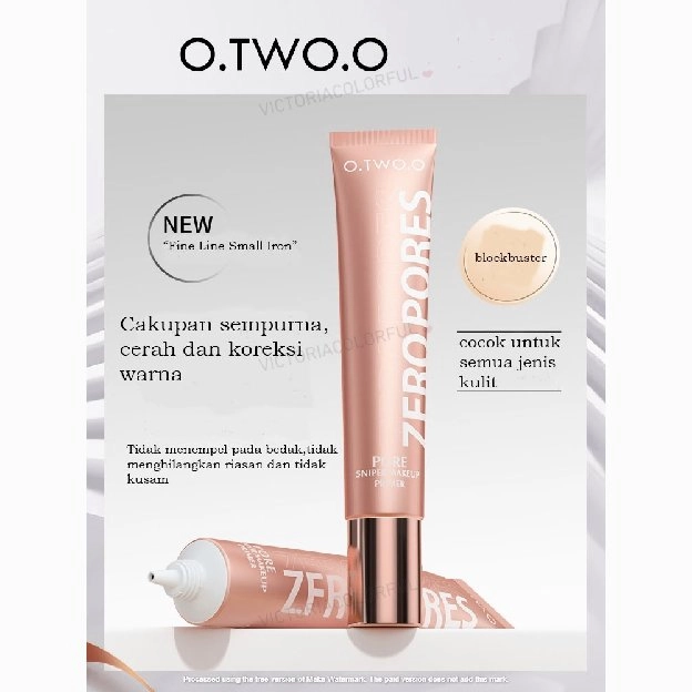 o.two.o~ZERO PORES MAKEUP PRIMER PORE REFINER & HYDRATOR ( pengontrol minyak, Tahan lama )