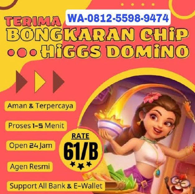 [ LINK ] BONGKAR CHIP HIGGS DOMINO ISLAND TERIMA BONGKARAN