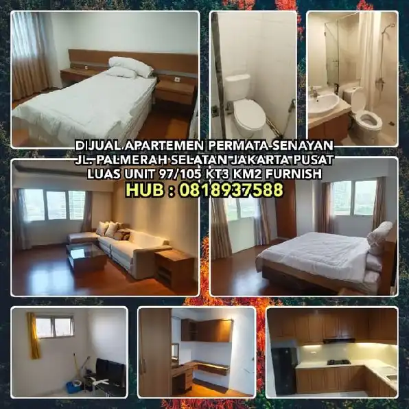 DIJUAL APARTEMEN PERMATA SENAYAN JL. PALMERAH SELATAN JAKARTA PUSAT.LUAS UNIT 97/105 KT3 KM2 FURNISH