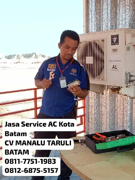 Jasa Service Ac di Batam 0812-6875-5157 CV Manalu Taruli