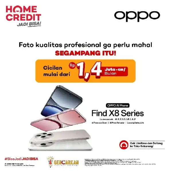 Segampang itu Nyicil  Oppo X8  Series di Home Credit, Dapatkan Promo Bunga Rendah & Free cicilan 1x