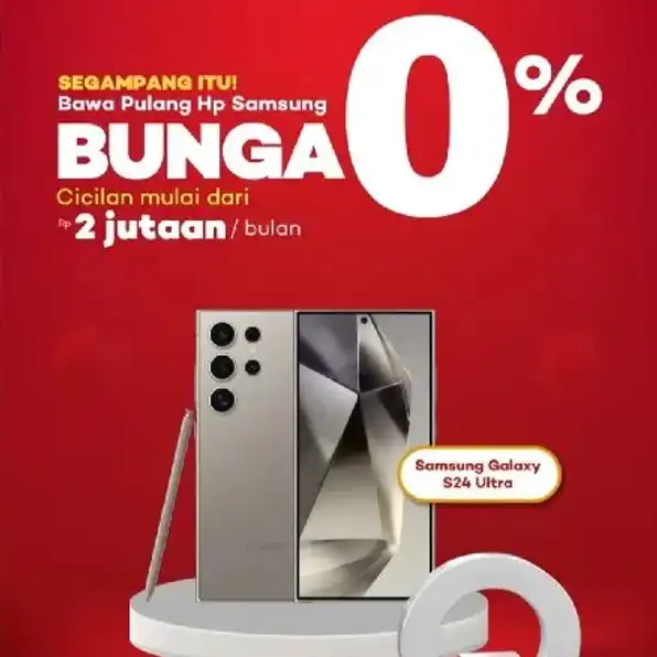 Segampang itu cicilan Samsung S24 Ultra di Home Credit, Promo bunga 0% Free cicilan 1x