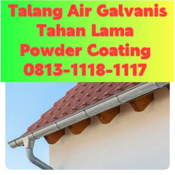 Talang Air Galvanis Kudus! 0813-1118-1117