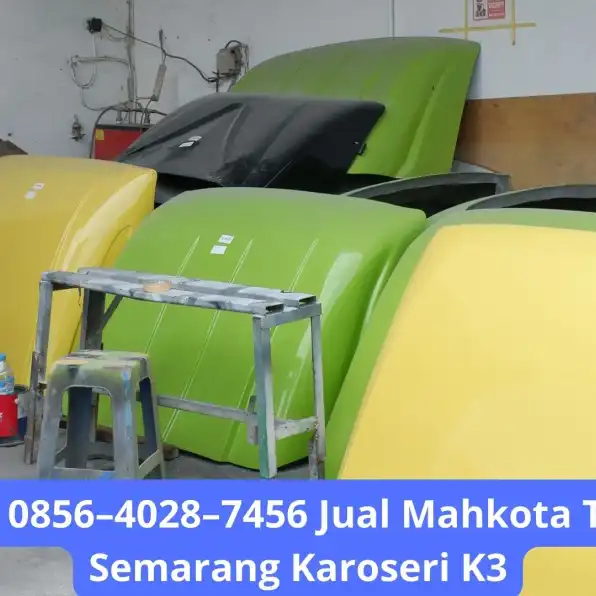 Maksimal 0856–4028–7456 Jual Mahkota Truck Giga Semarang Karoseri K3