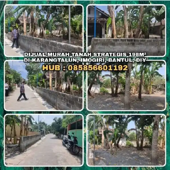 TANAH DIJUAL : DIJUAL TANAH STRATEGIS 198M² DI KARANGTALUN, IMOGIRI, BANTUL, DIY.H: 085856601192