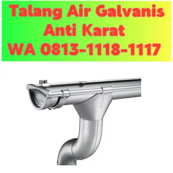 Talang Air Galvanis Gorontalo! 0813-1118-1117