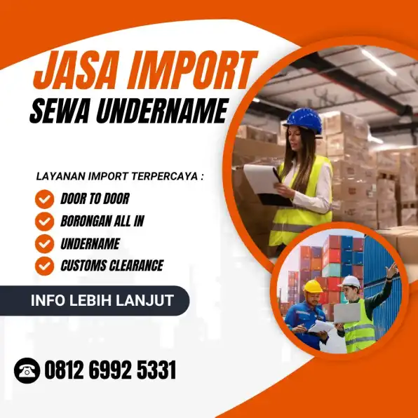 Jasa Sewa Undername Import PI Kehutanan