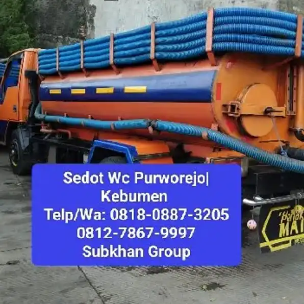 Sedot Wc Bonorowo Kab Kebumen 0818-0887-3205 Subkhan Group