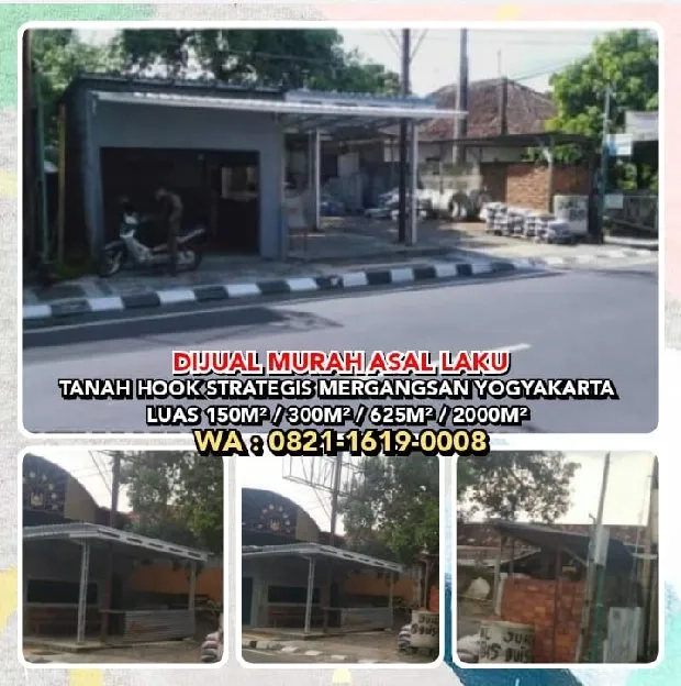 DIJUAL MURAH ASAL LAKU TANAH HOOK STRATEGIS MERGANGSAN YOGYAKARTA.LUAS 150M² / 300M² / 625M² / 2000M