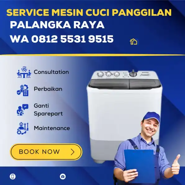 Jasa Service Mesin Cuci Palangkaraya Siap Panggil WA 0812 5531 9515