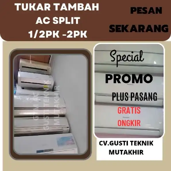 Tukar tambah indoor AC Split 1/2pk-2pk Terima dingin Bergaransi WA:088212137619