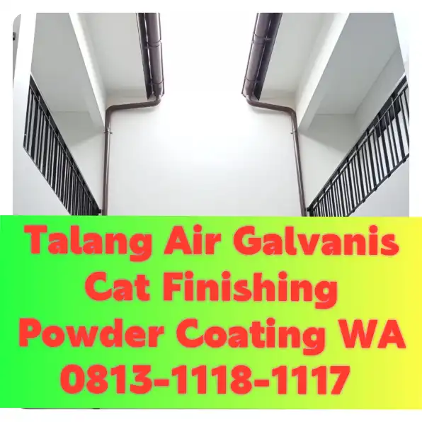 Talang Air Galvanis Makassar! 0813-1118-1117