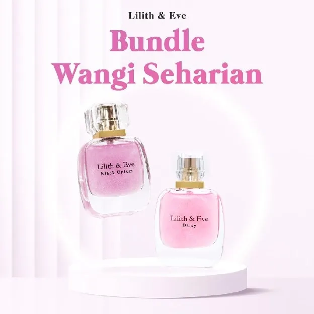 Lilith and Eve Bundle 2in1 All Varian Eau De Parfum (EDP) - Perfume Wanita Minyak Wangi Parfume Taha