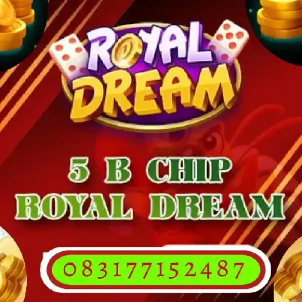 Terima BONGKAR CHIP ROYAL DREAM  Bongkar langsung Chat  wa 083177152487