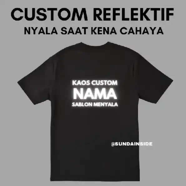 BAJU KAOS CUSTOM REFLECTIVE REFLEKTIF RAINBOW DAN SILVER MENYALA SAAT GELAP NYALA SAAT TERKENA CAHAY