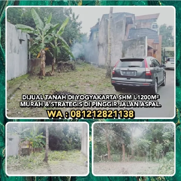 DIJUAL TANAH DI YOGYAKARTA SHM L1200M².MURAH & STRATEGIS PINGGIR JALAN ASPAL.WA: 081212821138* 