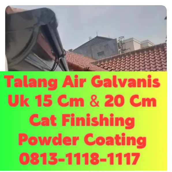 Talang Air Galvanis Ngawi! 0813-1118-1117