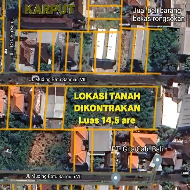 Dikontrakan 14,5 are, Jl. Muding Batu Sangian Gatsu Barat Kuta Utara