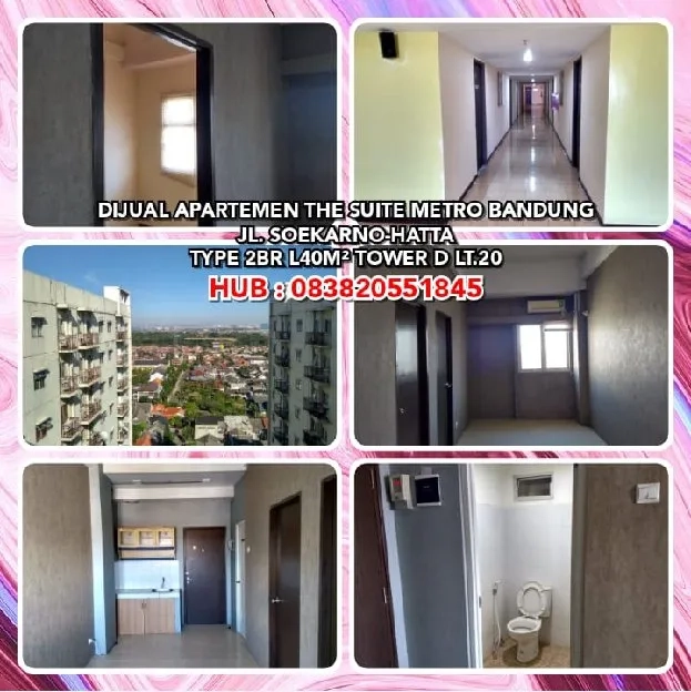 DIJUAL APARTEMEN THE SUITE METRO BANDUNG JL. SOEKARNO-HATTA. TYPE 2BR L40M² TOWER D LT.20.