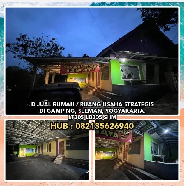 DIJUAL RUMAH / RUANG USAHA STRATEGIS DI GAMPING, SLEMAN, YOGYAKARTA.LT305 LB305 SHM KT2 KM3.