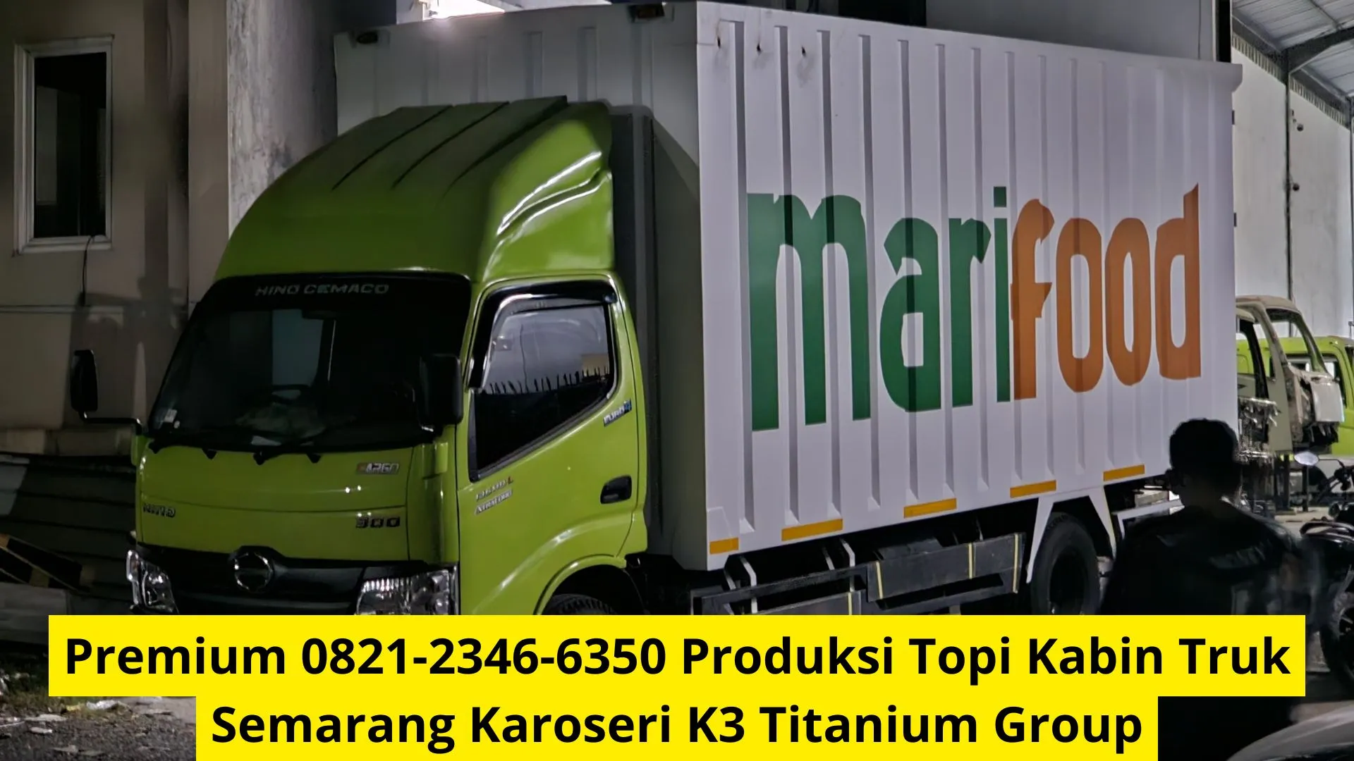 Premium 0821-2346-6350 Produksi Topi Kabin Truk Semarang Karoseri K3 Titanium Group