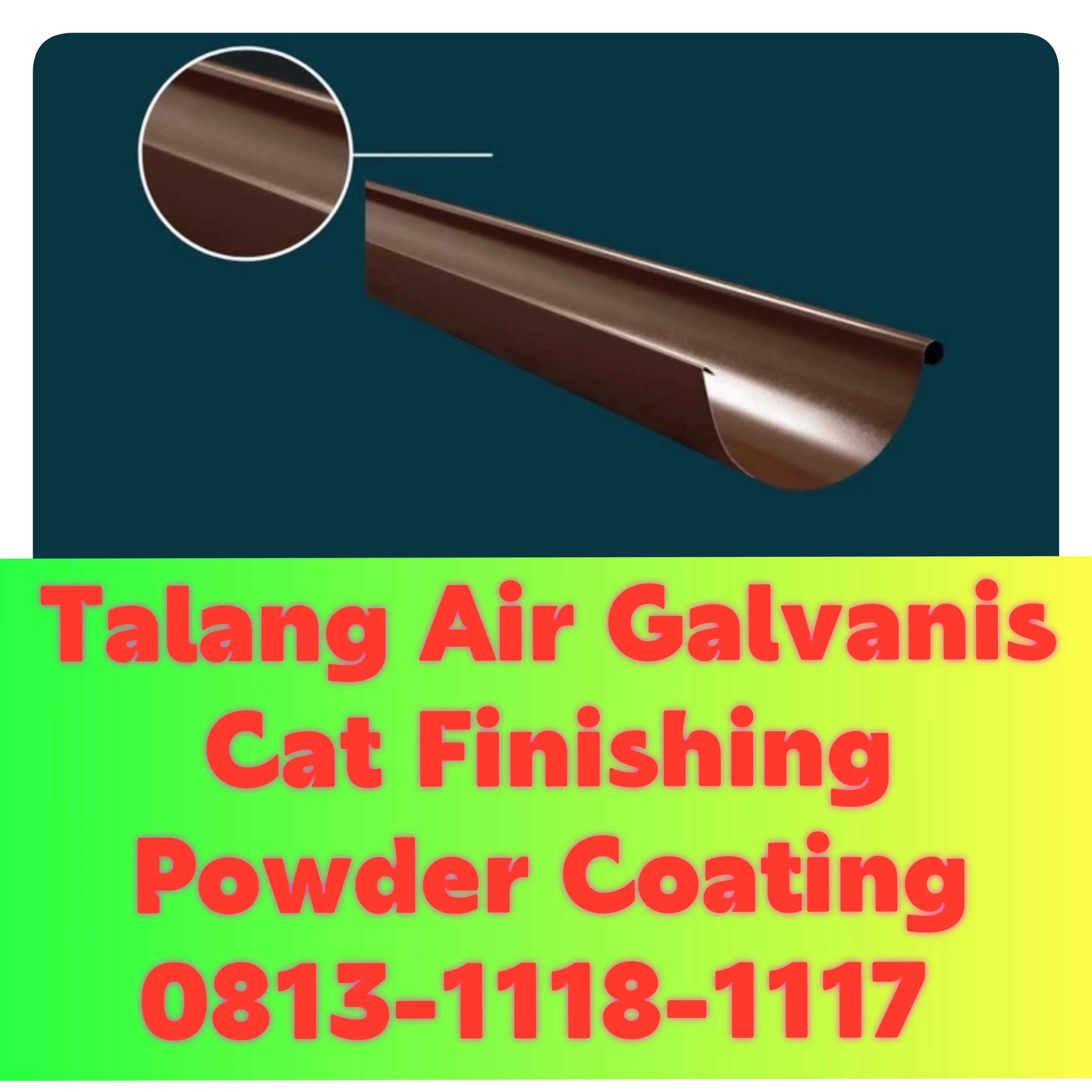 Talang Air Galvanis Bangka Belitung! 0813-1118-1117