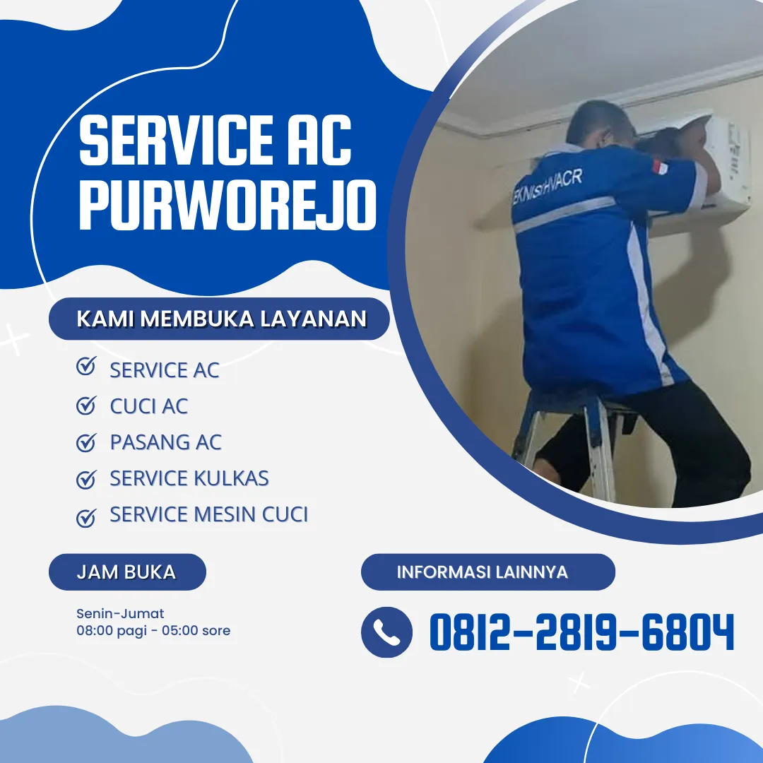 Spesialis Service AC Purworejo 0812-2819-6804 Layani Semua Jenis AC