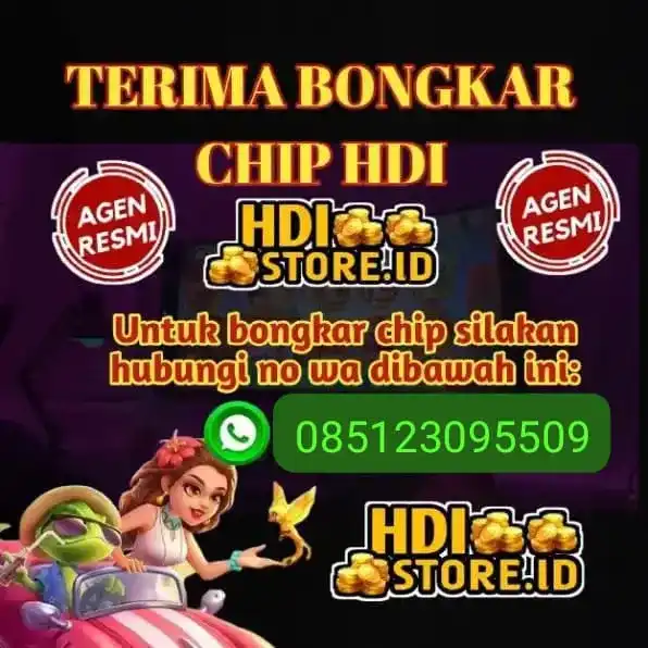 Agen chip Hdi terima Bongkaran 24 jam