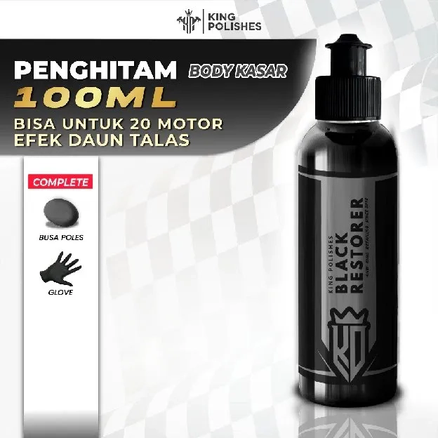 KING POLISHES Pengkilap Eksterior Semi Coating Dan Penghitam Permanen Efek Daun Talas