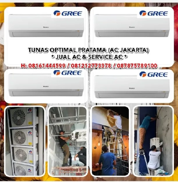 TUNAS OPTIMAL PRATAMA (AC JAKARTA) * JUAL AC & SERVICE AC * 08161444599 / 081212773378 / 08787578910