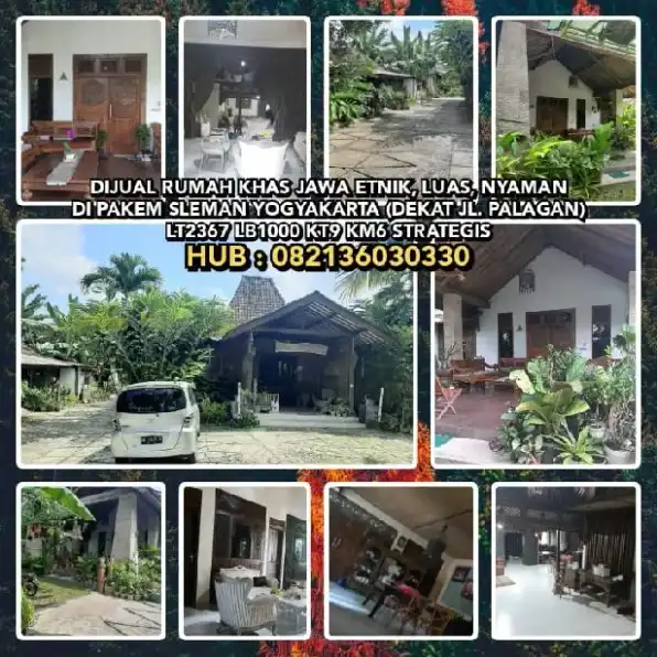 DIJUAL RUMAH KHAS JAWA ETNIK LUAS NYAMAN DI PAKEM SLEMAN YOGYAKARTA (DEKAT JL. PALAGAN)LT2367 LB1000