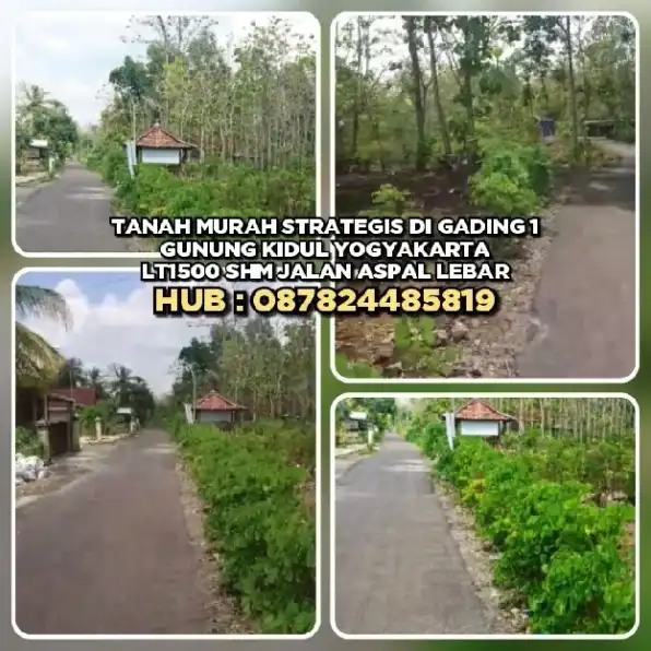 TANAH DIJUAL : TANAH MURAH STRATEGIS DI GADING 1 GUNUNG KIDUL YOGYAKARTA.LT1500 SHM JALAN ASPAL