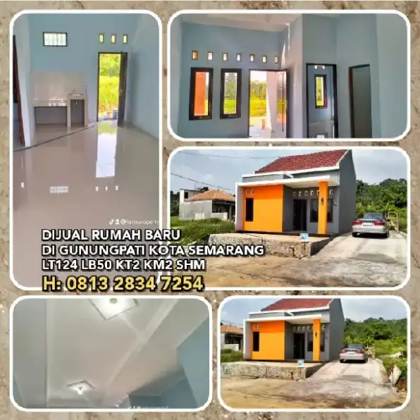 DIJUAL RUMAH BARU DI GUNUNGPATI KOTA SEMARANG.LT124 LB50 KT2 KM2 SHM.H: 0813 2834 7254