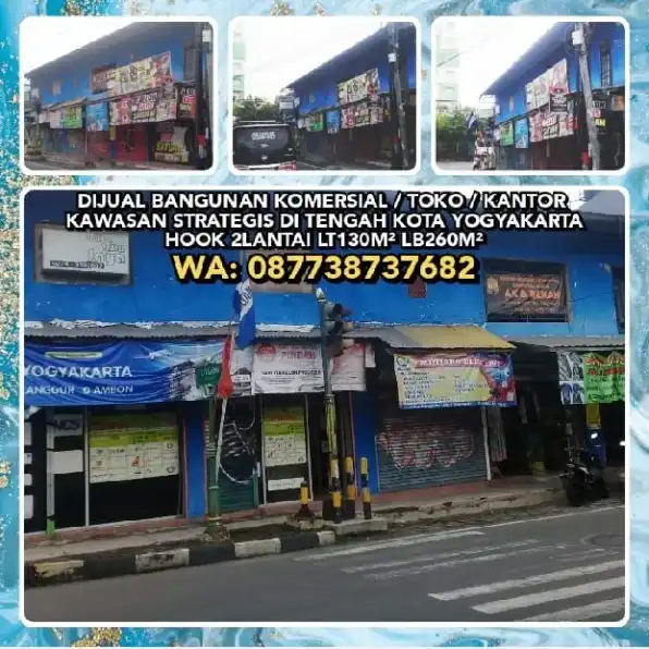 DIJUAL BANGUNAN KOMERSIAL / TOKO / KANTOR KAWASAN STRATEGIS DI TENGAH KOTA YOGYAKARTA. HOOK 2LANTAI 