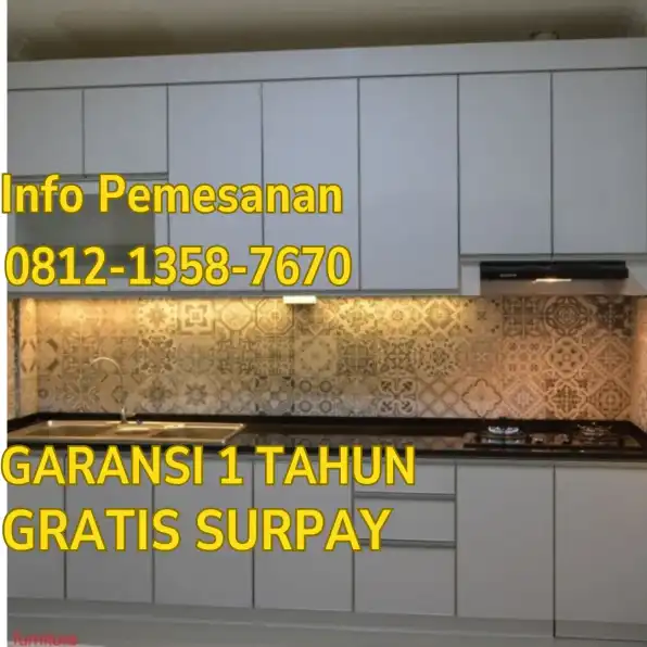 ✅📞WA 0812-1358-7670 Jasa Pemasangan Kitchen Set Murah Bekasi Barat Bekasi Timur